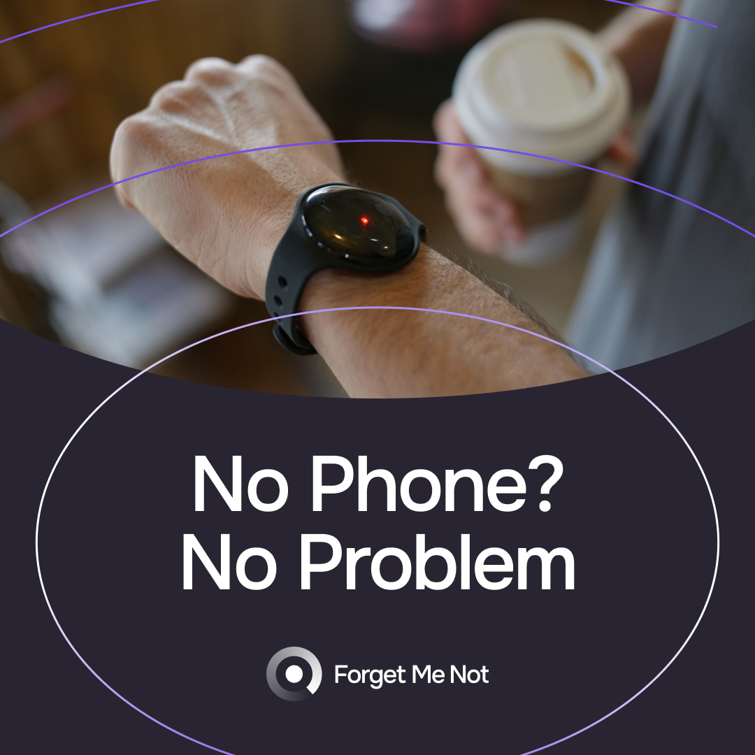 Forget Me Not wearable alert worn on the wrist